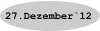 27.Dezember`12